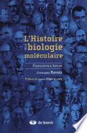 Télécharger le livre libro L'histoire De La Biologie Moléculaire